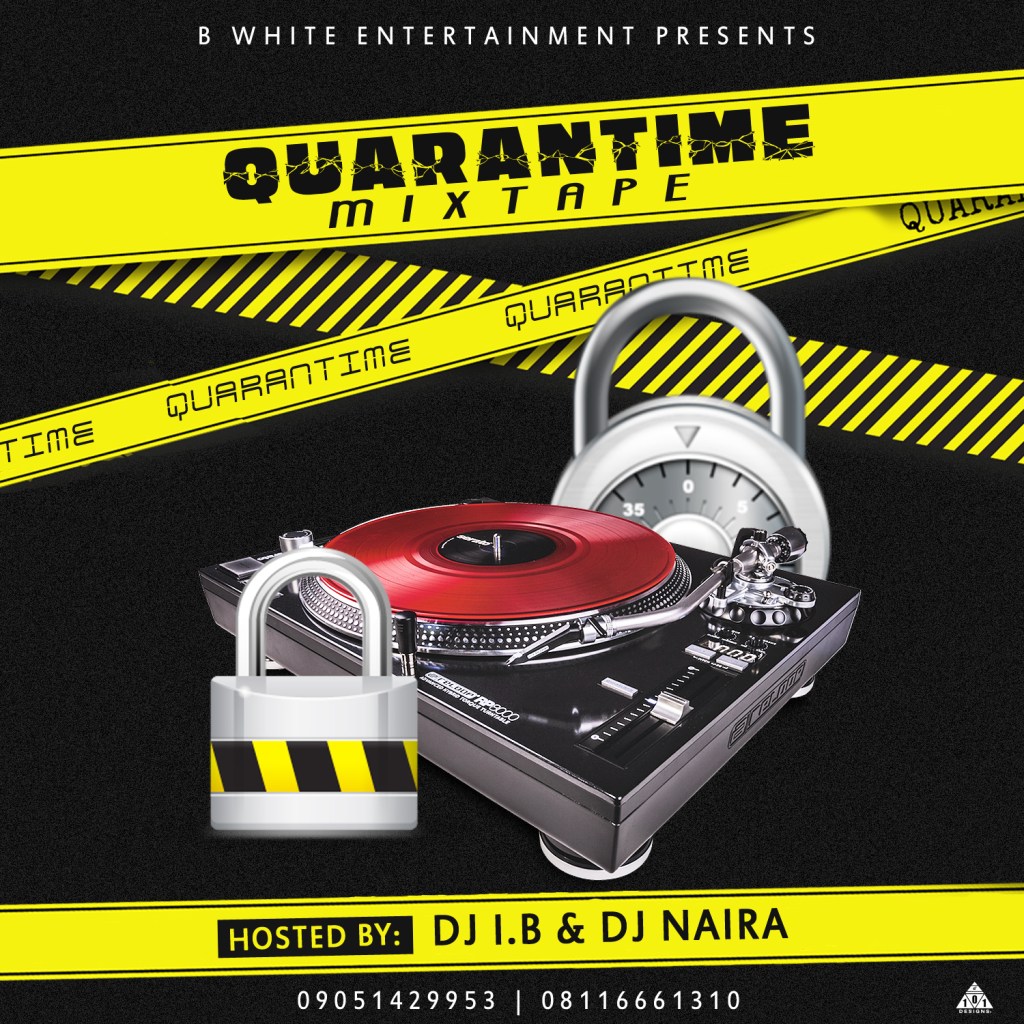 Mixtape: DJ I.B x DJ Naira – Qurantime Mix