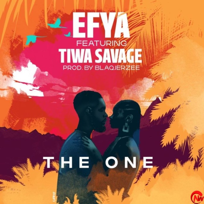 Music: Efya Ft Tiwa Savage - The one